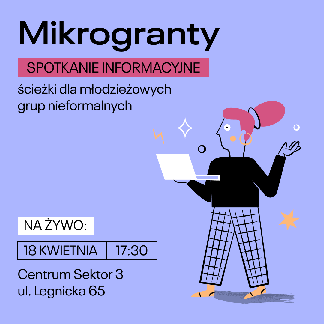 Spotkanie informacyjne Mikrogranty młodzieżowe